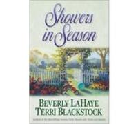Showers in Season, The Seasons Series Beverly Lahaye, Terri Blackstock (Auteur)