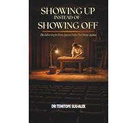 Showing Up Instead of Showing Off: The Call to Live for Divine Approval Rather Than Human Applause