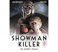 Showman Killer 3: The Invisible Woman