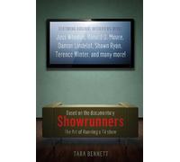 Showrunners: The Art of Running a TV Show