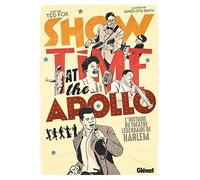 Ted Fox – Showtime at the Apollo – L'histoire du théâtre légendaire de Harlem – Cartonné