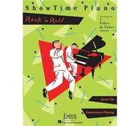 Showtime Piano Rock n Roll Level 2a Level 2a by Created by Nancy Faber & Created by Randall Faber Created by Nancy Faber Created by Randall Faber (Auteur)