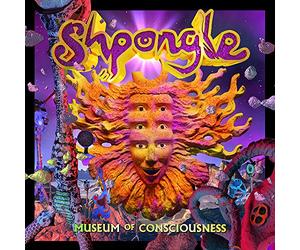 Shpongle - Museum of Consciousness