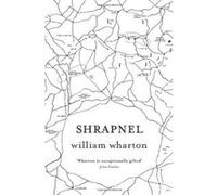 Shrapnel William Wharton William Wharton (Auteur)