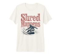 Shred Happens Snowboard T-Shirt Haut de Gamme