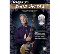 Shredding à la basse – La pyrotechnie du heavy metal – Alfred Music