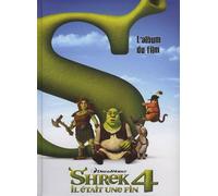 Shrek 4 Il était une fin: L'album du film