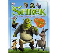 Shrek: Essential Guide