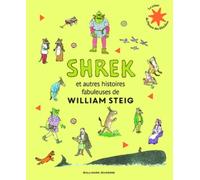 SHREK ET AUTRES HISTOIRES FABULEUSES DE WILLIAM STEIG