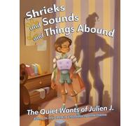 Shrieks And Sounds And Things Abound: The Quiet Wants Of Julien J.