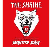 Shrine - Primitive Blast [Import]