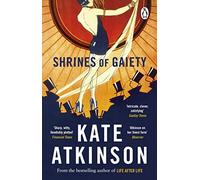 Kate Atkinson – Shrines of Gaiety – Best-seller du Sunday Times – Poche