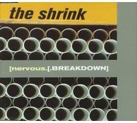Shrink, The - Nervous Breakdown [Import]