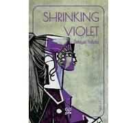 SHRINKING VIOLET
