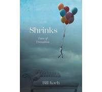 Shrinks: Tales of Transition