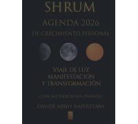 SHRUM Agenda 2026 de Crecimiento Personal: Viaje de luz: manifestación y transformación (con 365 ejercicios diarios)