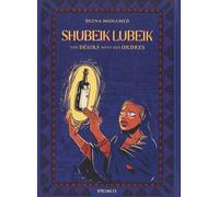 Shubeik Lubeik - Vos Désirs Sont Des Ordres