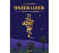 Shubeik Lubeik - Vos désirs sont des ordres - Collector