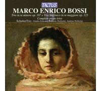 Schubertrio – Bossi : Trio en ré mineur Op. 107 et Trio Sinfonico en ré majeur Op. 123