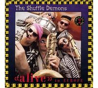 Shuffle Demons - Alive in Europe [Import]