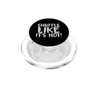 Shuffle Like It's Hot Unique Statement PopSockets PopGrip pour MagSafe
