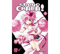 Shugo Chara ! T02 - Peach-Pit - Nobi Nobi - broché - Manga