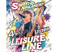 SHUGO NAKAMURA 4th LIVE TOUR ～Leisure Line～ Blu-ray (初回限定版) - 仲村宗悟