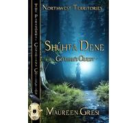 Shúhta Dene: Go’diah’s Quest