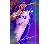 Shukrani: The Knowing Of Her Spirit