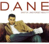 Shup Up ... And Forget About It