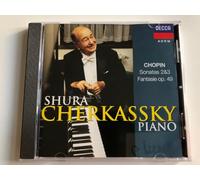 Shura Cherkassky - Chopin: Sonatas 2 & 3 / Fantasie op. 49