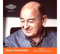Shura Cherkassky - Nimbus Recordings Rediscovered Vol.2