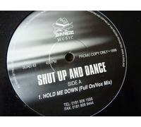 Shut Up & Dance - Hold Me Down [Import]