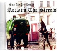 Shut Up & Dance - Reclaim The Streets [Import]