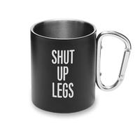 Shut Up Legs Tasse en métal avec poignée mousqueton