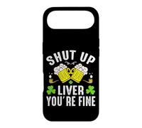 Shut Up Liver You're Fine | St Patricks Day Coque pour iPhone Air