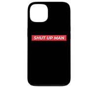 Shut Up Man Joe Biden 2020 Citation du débat présidentiel Biden Coque pour iPhone 13