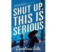 Shut Up, This Is Serious