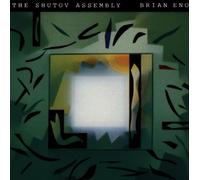 Shutov Assembly by Brian Eno (1992-11-10)