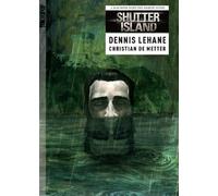 [Shutter Island] [by: Dennis Lehane]