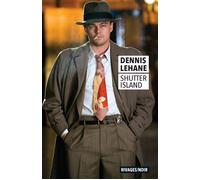 Shutter Island - Dennis Lehane - Rivages - Poche - Roman