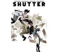 Shutter Volume 2: Way Of The World (Shutter Tp) (Paperback) Joe Keatinge, Leila Del Duca, Owen Gieni (Auteur)