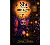 Shy and The Little Lights