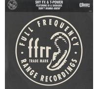 Shy Fx & T-Power - Don't Wanna Know