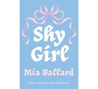 Shy Girl Read the femgore revenge novel that EVERYONE is talking about! - Mia Ballard - Wildfire - ebook (ePub) - Livre