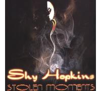 Shy Hopkins - Stolen Moments