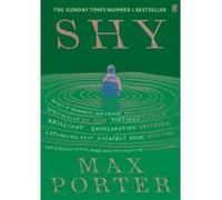 Max Porter – Shy – Roman – Broché