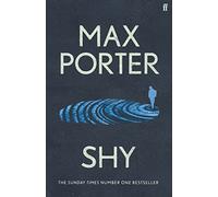 Max Porter – Shy – L'inspiration du grand film « Steve » – Relié