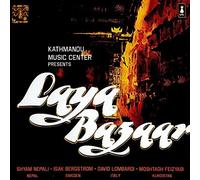 Shyam Nepali & Isak Begstrom - Laya Bazaar [Import]