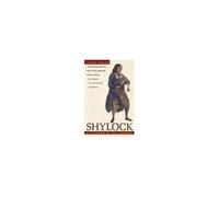 John Gross – Shylock: A Legend and Its Legacy